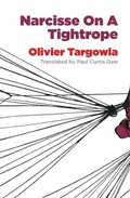 Cover: Narcisse on a Tightrope - Deep Vellum Publishing