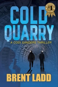 Enlarge image Cover: Cold Quarry - Morgan James Publishing