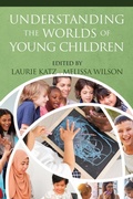 Cover: Understanding the Worlds of Young Children - Information Age Publishing