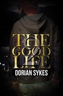 Cover: The Good Life Part 2 - Urban Books