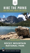 Cover: Hike the Parks: Rocky Mountain National Park - Mountaineers Books