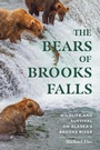 Cover: The Bears of Brooks Falls - Countryman Press