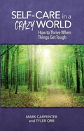 Cover: Self-Care in a Crazy World - Mark Carpenter
