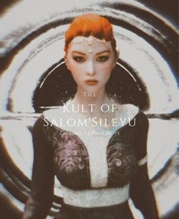 Abbildung von: The Kult of Salom'Sileyu - Zachael T.J. Presgrove