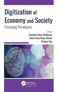 Enlarge image Cover: Digitization of Economy and Society - Apple Academic Press Inc.