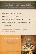 Cover: The Letter of the Roman Church to the Corinthian Church from the Era of Domitian: 1 Clement - Wipf and Stock Publishers