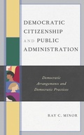 Cover: Democratic Citizenship and Public Administration - Lexington Books