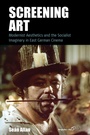 Cover: Screening Art - Berghahn Books