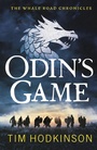 Cover: Odin's Game - Head of Zeus -- an Aries Book