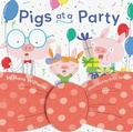Cover: Pigs at a Party - Chronicle Books LLC