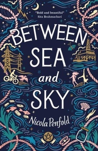 Enlarge image Cover: Between Sea and Sky - Stripes Publishing