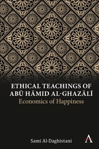 Abbildung von: Ethical Teachings of Abu ?amid al-Ghazali - Anthem Press