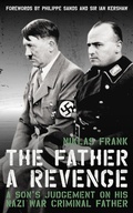 Cover: The Father: A Revenge - Biteback Publishing