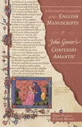 Cover: A Descriptive Catalogue of the English Manuscripts of John Gower's Confessio Amantis - D.S. Brewer
