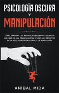 Bild: Psicologia Oscura y Manipulacion - Mario Mazza