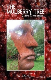 Enlarge image Cover: The Mulberry Tree - Shoestring Press
