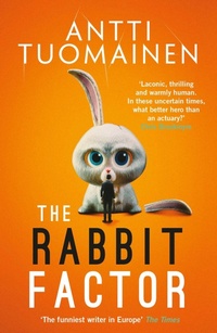 Enlarge image Cover: The Rabbit Factor: Volume 1 - Orenda Books
