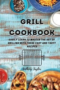 Enlarge image Cover: Grill Cookbook - Aicem Ltd