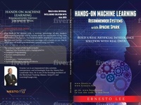 Enlarge image Cover: Hands-On Machine Learning Recommender Systems with Apache Spark - Distributed By Ingram Spark