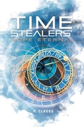 Cover: Time Stealers - Rushmore Press LLC