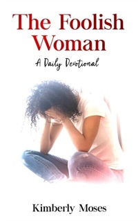 Enlarge image Cover: The Foolish Woman - Rejoice Essential Publishing