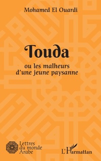 Enlarge image Cover: Touda - Lettres du monde arabe