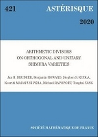 Enlarge image Cover: Arithmetic Divisors on Orthogonal and Unitary Shimura Varieties - Societe mathematique de France