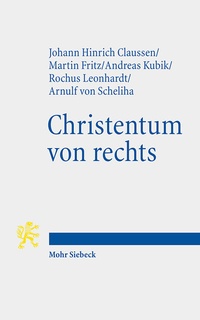 Abbildung von: Christentum von rechts - Mohr Siebeck