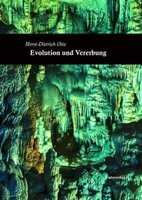 Abbildung von: Evolution und Vererbung - utzverlag