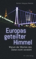 Cover: Europas geteilter Himmel - Christoph Links Verlag