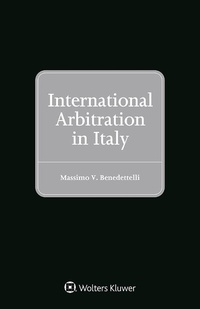 Abbildung von: International Arbitration in Italy - Kluwer Law International
