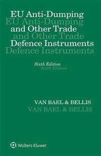 Abbildung von: EU Anti-Dumping and Other Trade Defence Instruments - Kluwer Law International