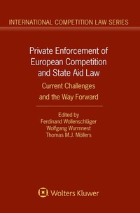 Abbildung von: Private Enforcement of European Competition and State Aid Law - Kluwer Law International