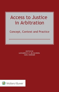 Abbildung von: Access to Justice in Arbitration - Kluwer Law International