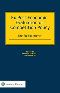 Abbildung von: Ex Post Economic Evaluation of Competition Policy - Kluwer Law International