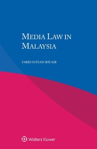 Abbildung von: Media Law in Malaysia - Kluwer Law International