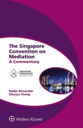 Cover: Singapore Convention on Mediation - Kluwer Law International