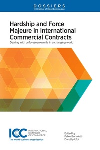Abbildung von: Hardship and Force Majeure in International Commercial Contracts - Kluwer Law International