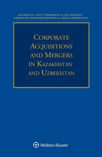 Abbildung von: Corporate Acquisitions and Mergers in Kazakhstan and Uzbekistan - Kluwer Law International