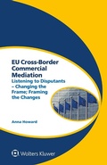 Cover: EU Cross-Border Commercial Mediation - Kluwer Law International