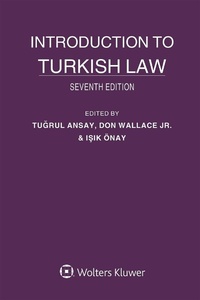 Enlarge image Cover: Introduction to Turkish Law - Kluwer Law International