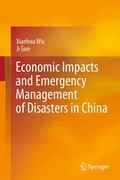 Cover: Economic Impacts and Emergency Management of Disasters in China - Springer