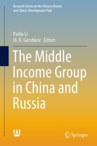 Enlarge image Cover: The Middle Income Group in China and Russia - Springer