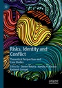 Cover: Risks, Identity and Conflict - Palgrave Macmillan