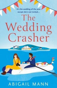 Abbildung von: The Wedding Crasher - HarperCollins
