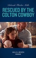 Cover: Rescued By The Colton Cowboy - HarperCollins