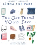 Cover: One Thing You'd Save - Clarion Books