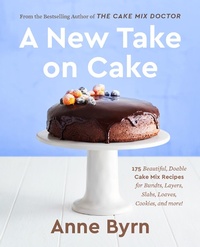 Abbildung von: A New Take on Cake - Clarkson Potter