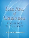 Cover: The Arc of Grieving - White Morning Publishing