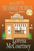 Cover: That's the Way The Cookie Crumbles - Rogue Ridge Press